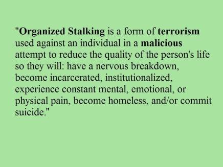 Organized Stalking