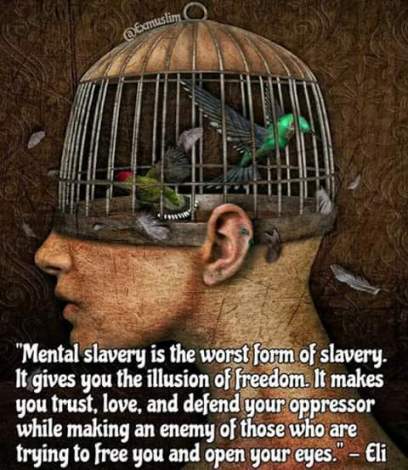 Mental slavery